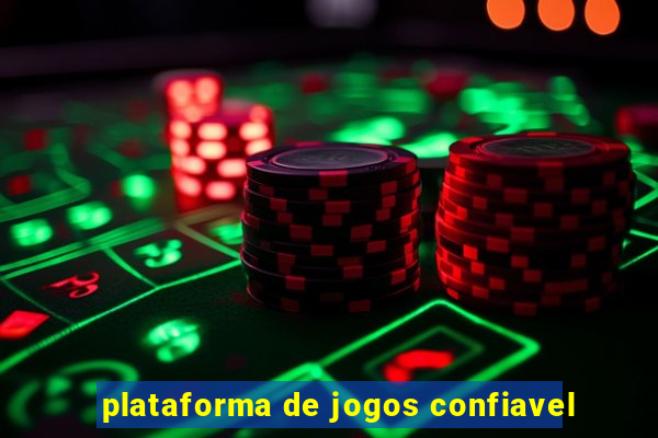 plataforma de jogos confiavel